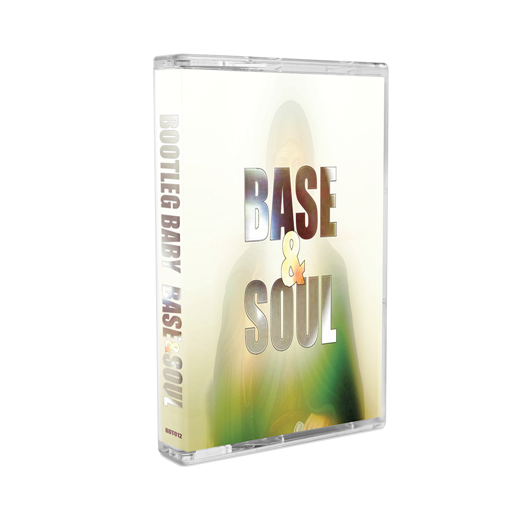 Bootleg Baby - BASE & SOUL (Cassette)