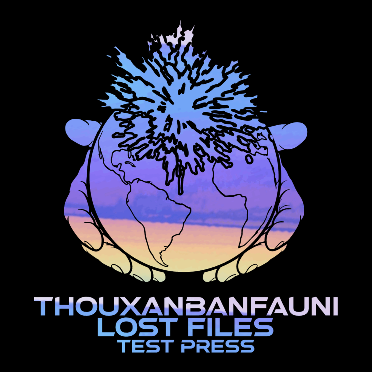 Thouxanbanfauni - The Lost Files (Test Press)